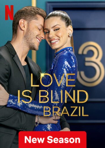برنامج Love Is Blind: Brazil  الموسم 3