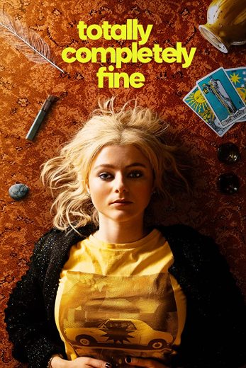 مسلسل Totally Completely Fine  الموسم 1
