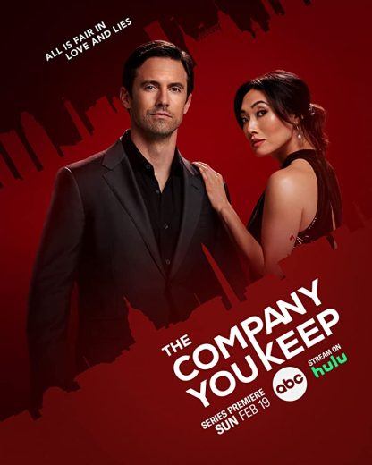 مسلسل The Company You Keep  الموسم 1