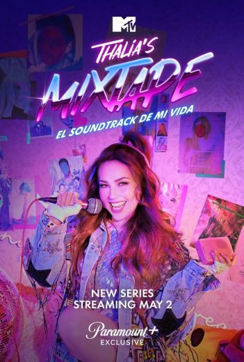 مسلسل Thalia’s Mixtape: El Soundtrack de mi Vida الموسم الاول الحلقة 3 والاخيرة