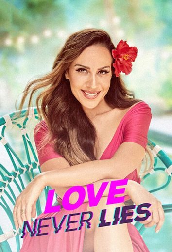 برنامج Love Never Lies  الموسم 1