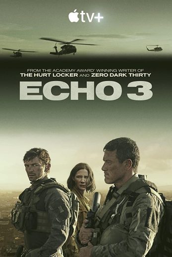 مسلسل Echo 3 الموسم الاول الحلقة 9