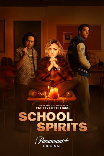 مسلسل School Spirits  الموسم 1