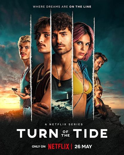 مسلسل Turn of the Tide  الموسم 1