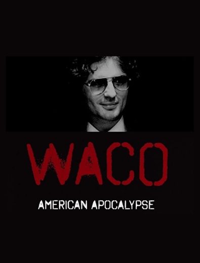 مسلسل Waco: American Apocalypse  الموسم 1