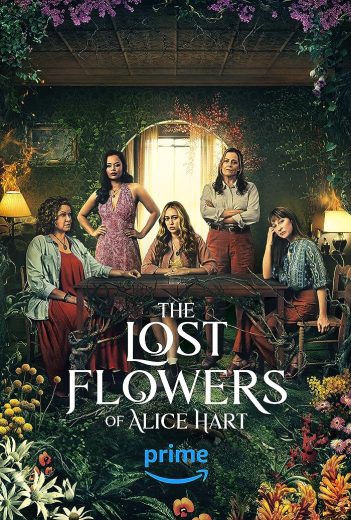 مسلسل The Lost Flowers of Alice Hart  الموسم 1