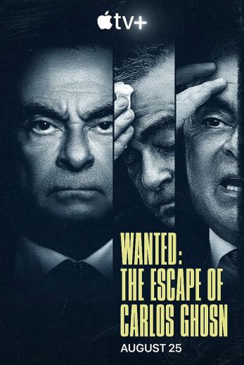 مسلسل Wanted: The Escape of Carlos Ghosn  الموسم 1