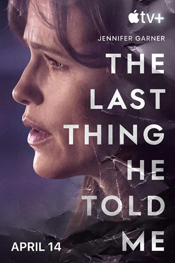 مسلسل The Last Thing He Told Me  الموسم 1