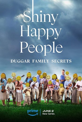 مسلسل Shiny Happy People: Duggar Family Secrets  الموسم 1