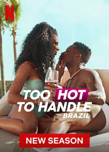 مسلسل Too Hot to Handle: Brazil الموسم الثاني الحلقة 2