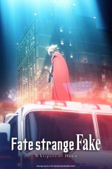 انمي Fate/strange Fake: Whispers of Dawn  الموسم 1