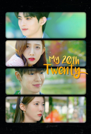 مسلسل العشرين من عمري My 20th Twenty  الموسم 1