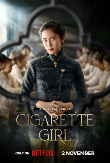 مسلسل فتاة السجائر Cigarette Girl ال الموسم 1