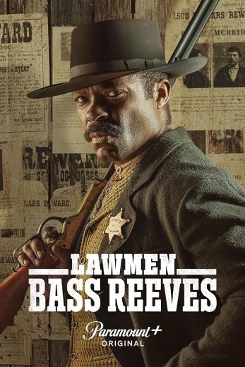 مسلسل Lawmen: Bass Reeves  الموسم 1