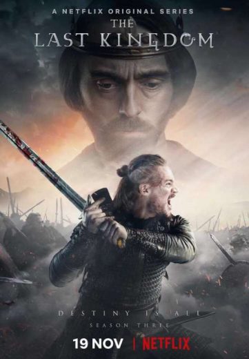 مسلسل The Last Kingdom مترجم الموسم 3