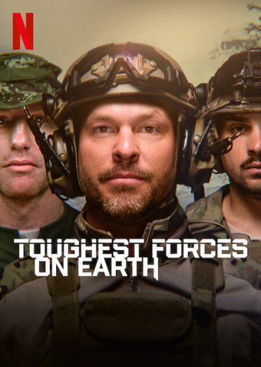 مسلسل Toughest Forces on Earth مترجم الموسم 1