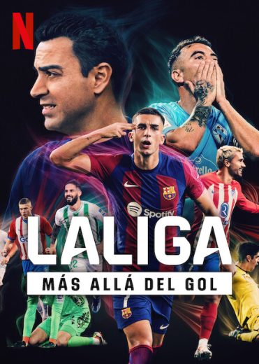 مسلسل LaLiga All Access مترجم الموسم 1