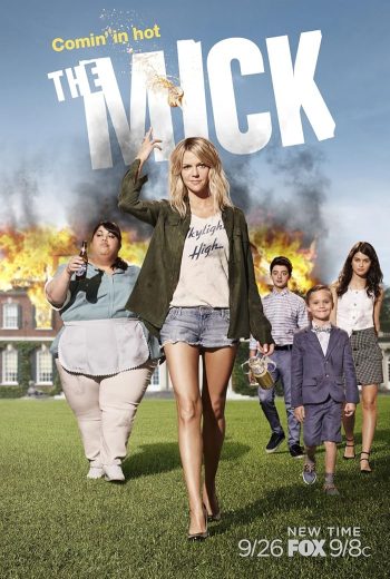 مسلسل The Mick 2017 مترجم الموسم 1