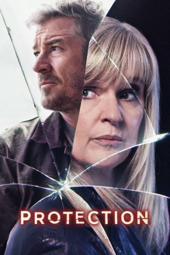 مسلسل Protection الموسم الاول الحلقة 6 والاخيرة