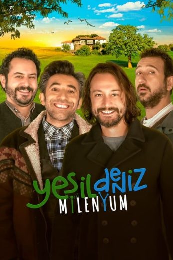 مسلسل Yesil Deniz Milenyum مترجم مسلسل البحر الاخضر الموسم الثاني الحلقة 1 مترجمة