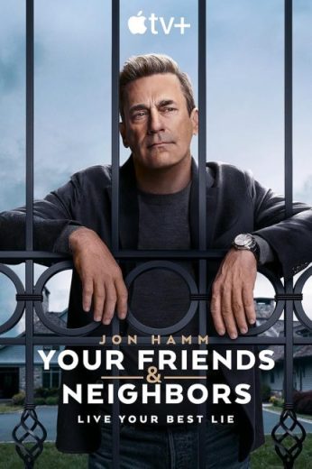 مسلسل Your Friends  Neighbors مترجم الموسم الاول