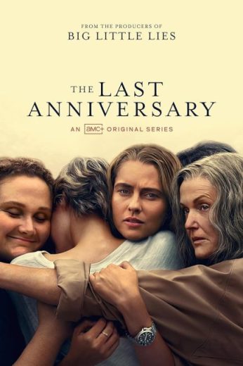 مسلسل The Last Anniversary مترجم الموسم الاول