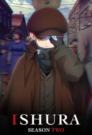 انمي Ishura الموسم الثاني الحلقة 6 مترجمة