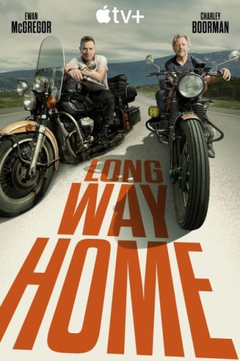 مسلسل Long Way Home مترجم الموسم الاول
