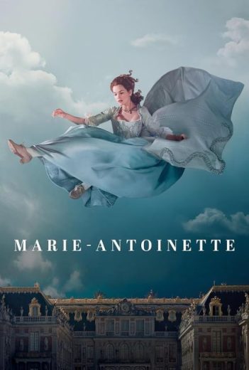 مسلسل Marie Antoinette مترجم الموسم الاول