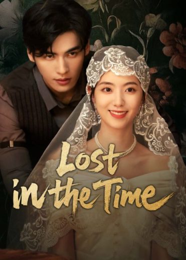 مسلسل Lost in the Time مترجم الموسم الاول