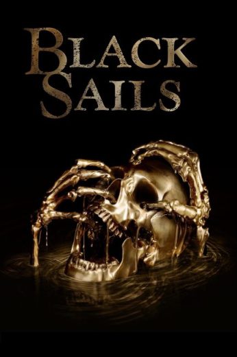 مسلسل Black Sails مترجم الموسم الرابع